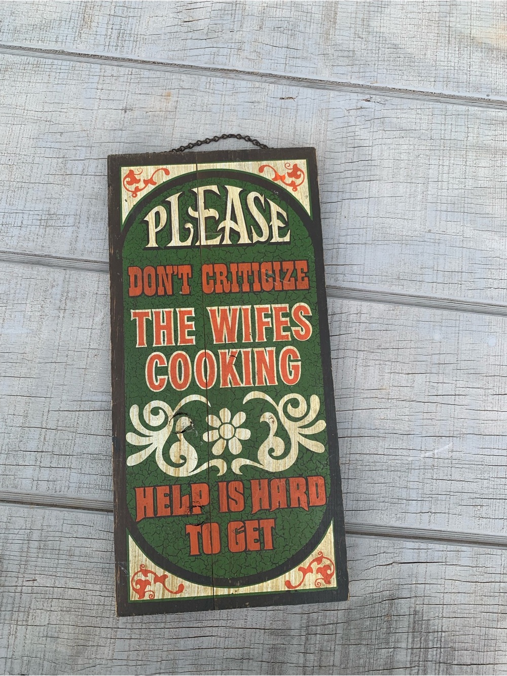 Vintage George Nathan 1970s Wooden Humor Sign “Don’t Criticize Wife’s Cooking”
